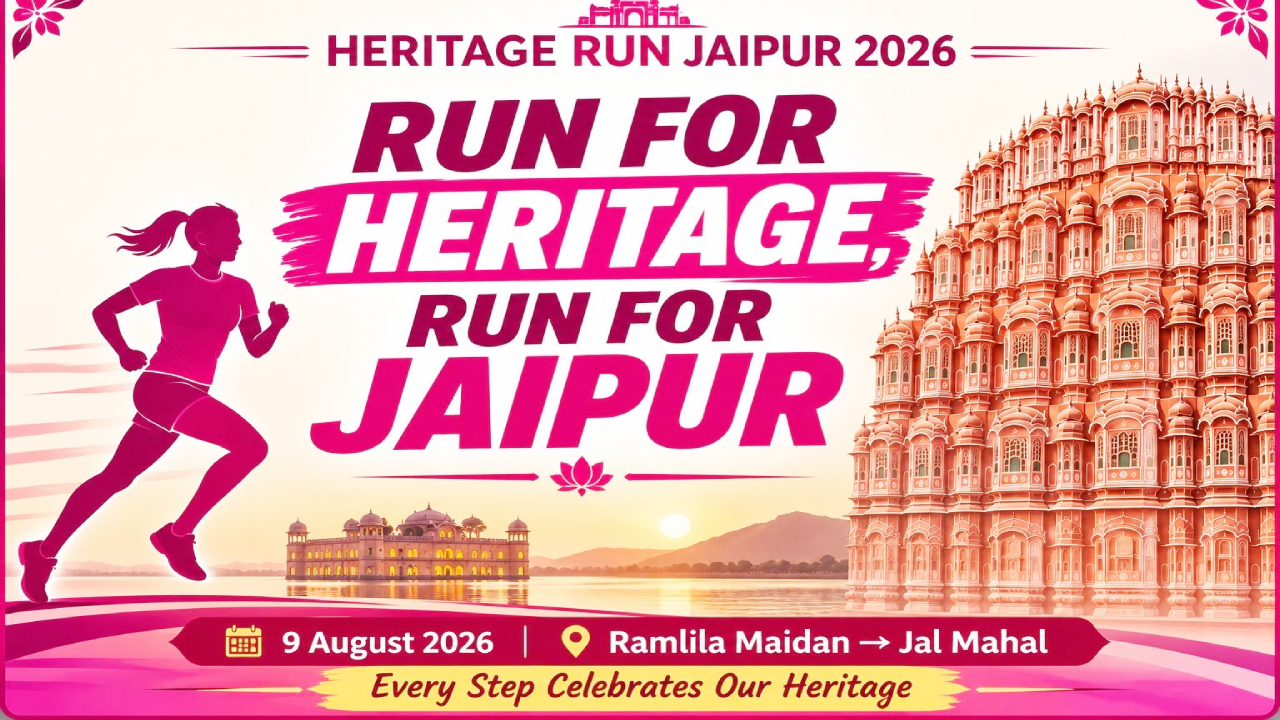 ​'जयपुर हेरिटेज रन 2026' का आगाज 9 अगस्त को, गुलाबी नगरी की विरासत के बीच दौड़ेंगे धावक